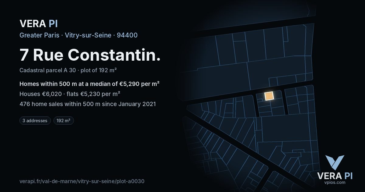 7 Rue Constantin, Vitry-sur-Seine at night – the plot lit, the parcels around coloured by the prices near them