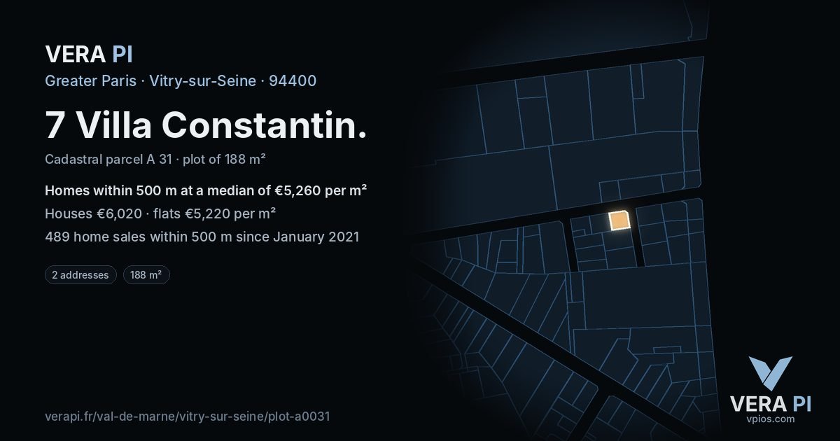 7 Villa Constantin, Vitry-sur-Seine at night – the plot lit, the parcels around coloured by the prices near them