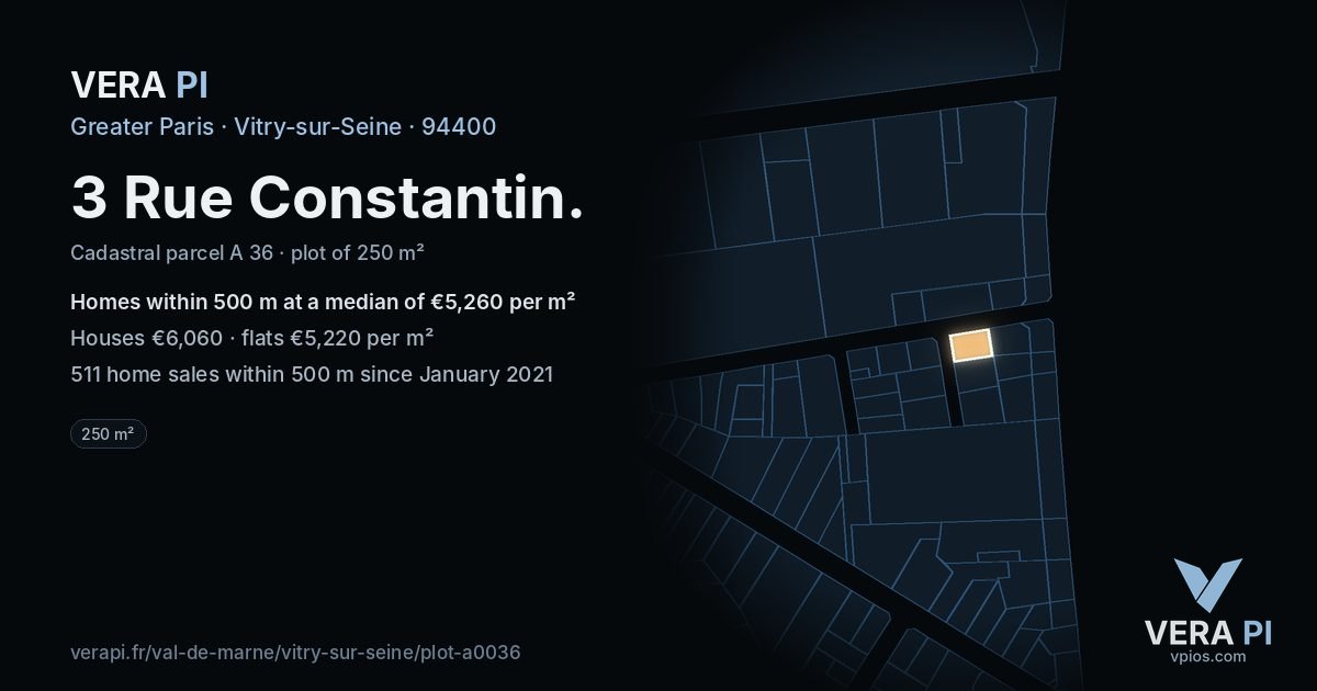 3 Rue Constantin, Vitry-sur-Seine at night – the plot lit, the parcels around coloured by the prices near them