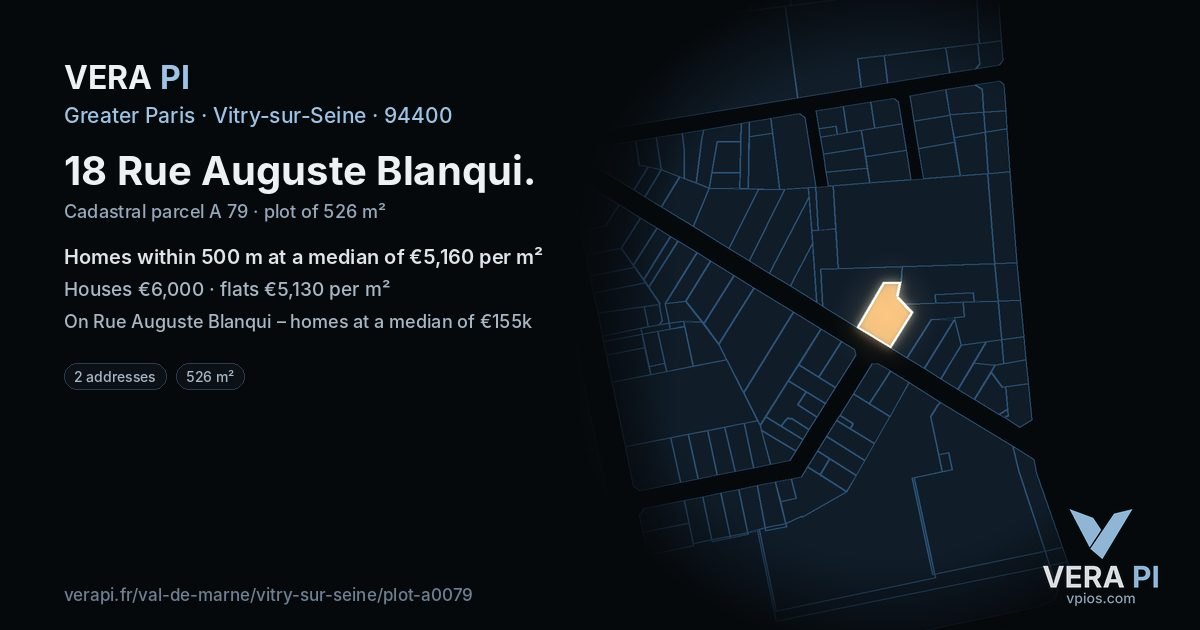 18 Rue Auguste Blanqui, Vitry-sur-Seine at night – the plot lit, the parcels around coloured by the prices near them