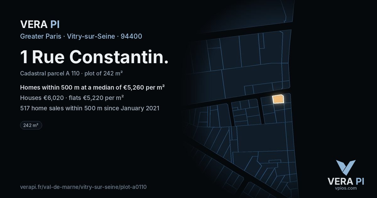 1 Rue Constantin, Vitry-sur-Seine at night – the plot lit, the parcels around coloured by the prices near them