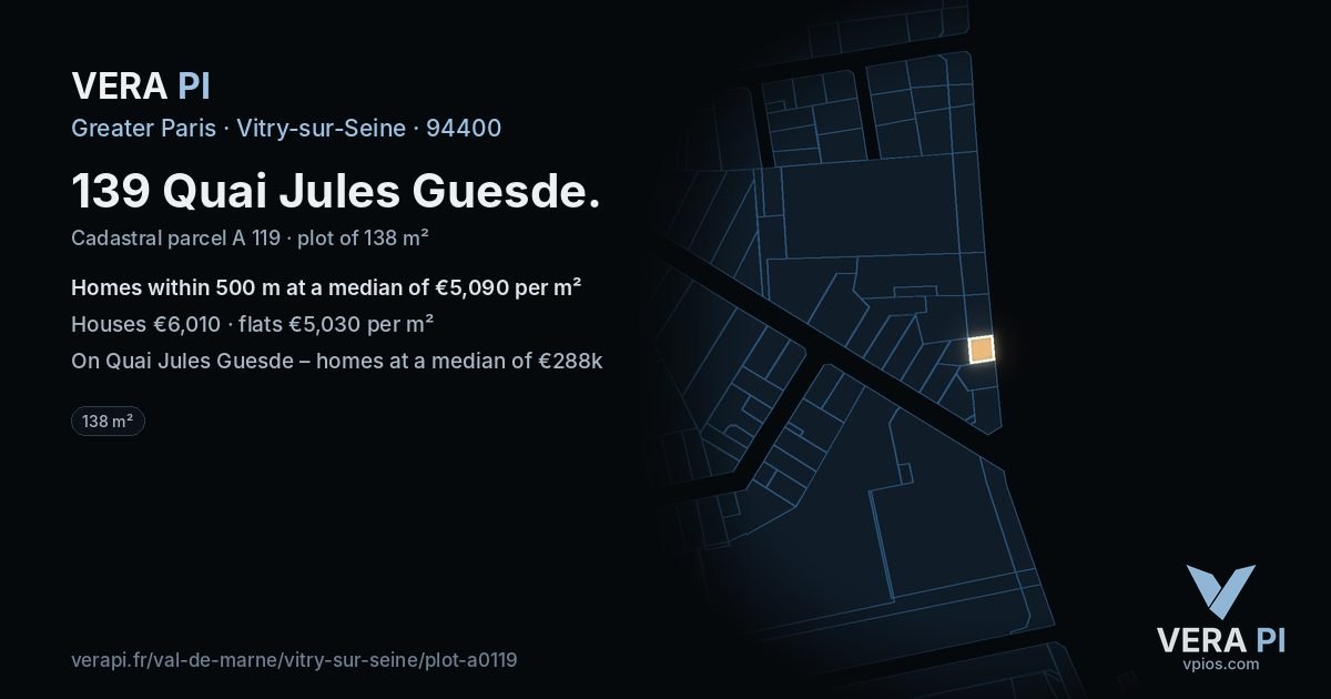 139 Quai Jules Guesde, Vitry-sur-Seine at night – the plot lit, the parcels around coloured by the prices near them