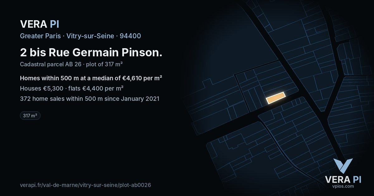 2 bis Rue Germain Pinson, Vitry-sur-Seine at night – the plot lit, the parcels around coloured by the prices near them