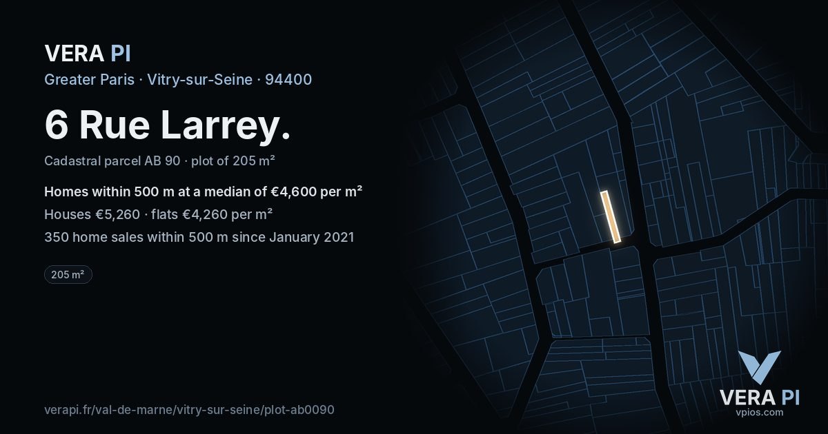 6 Rue Larrey, Vitry-sur-Seine at night – the plot lit, the parcels around coloured by the prices near them