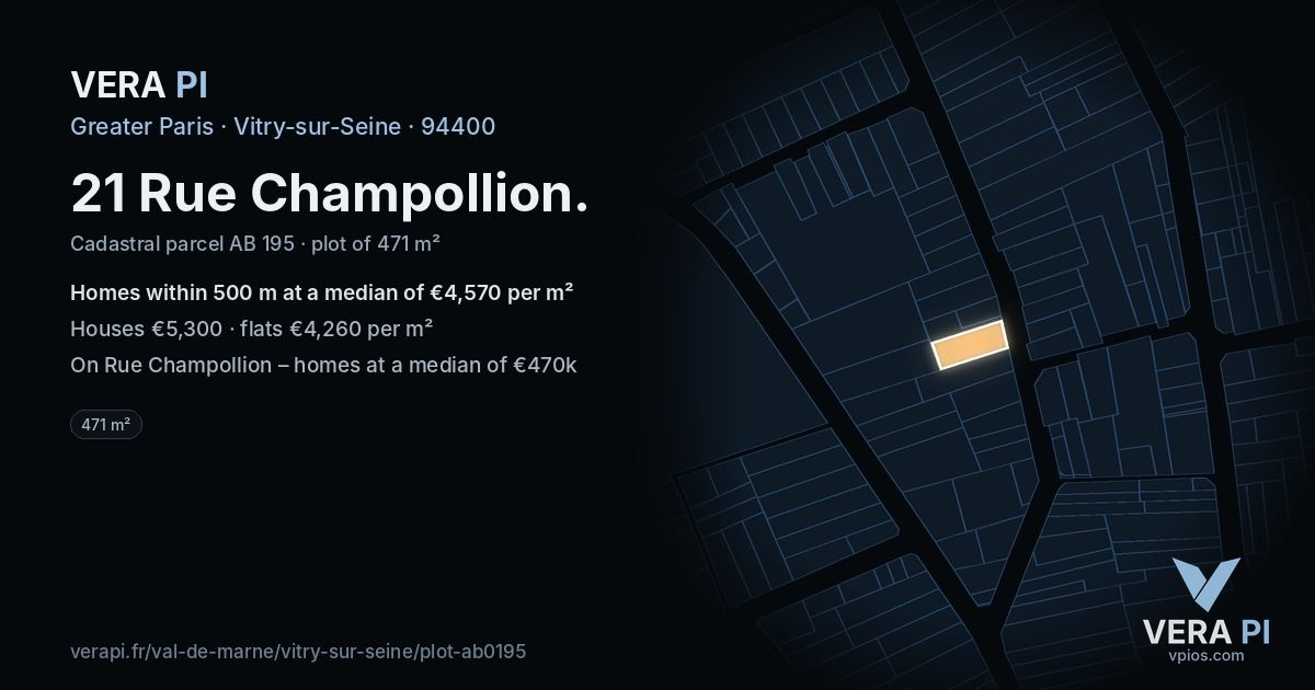 21 Rue Champollion, Vitry-sur-Seine at night – the plot lit, the parcels around coloured by the prices near them
