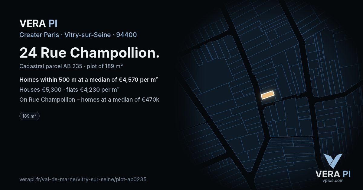 24 Rue Champollion, Vitry-sur-Seine at night – the plot lit, the parcels around coloured by the prices near them