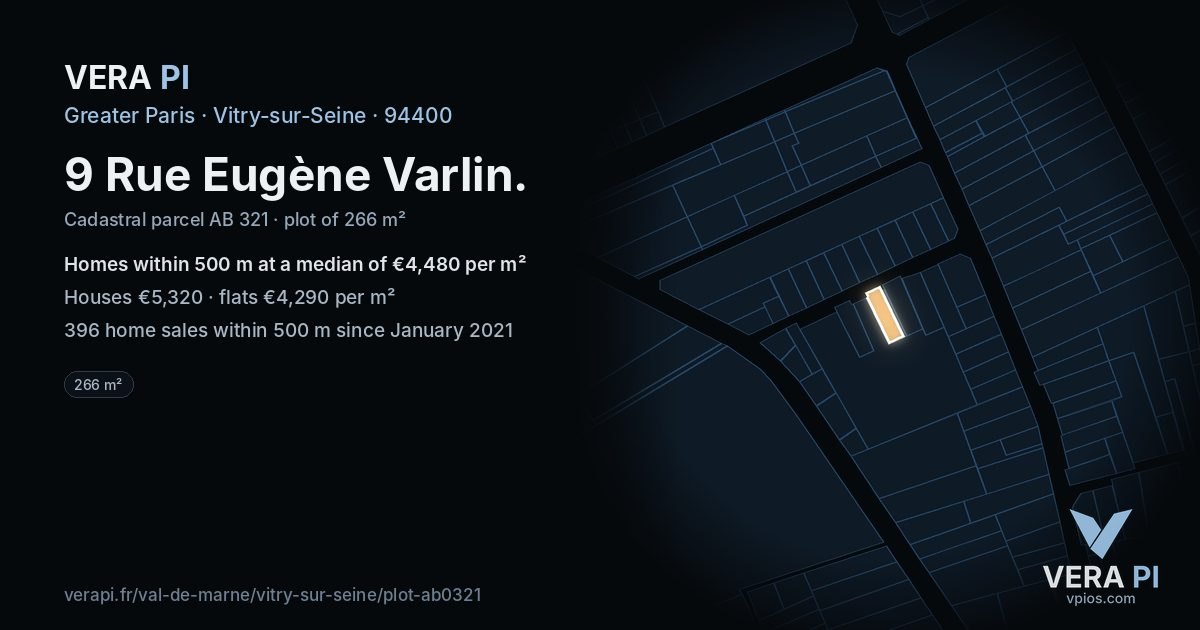 9 Rue Eugène Varlin, Vitry-sur-Seine at night – the plot lit, the parcels around coloured by the prices near them