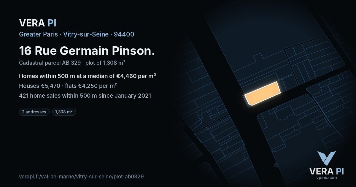 16 Rue Germain Pinson, Vitry-sur-Seine at night – the plot lit, the parcels around coloured by the prices near them