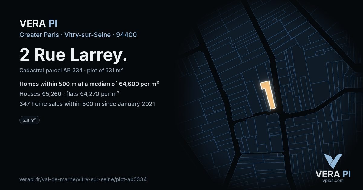 2 Rue Larrey, Vitry-sur-Seine at night – the plot lit, the parcels around coloured by the prices near them