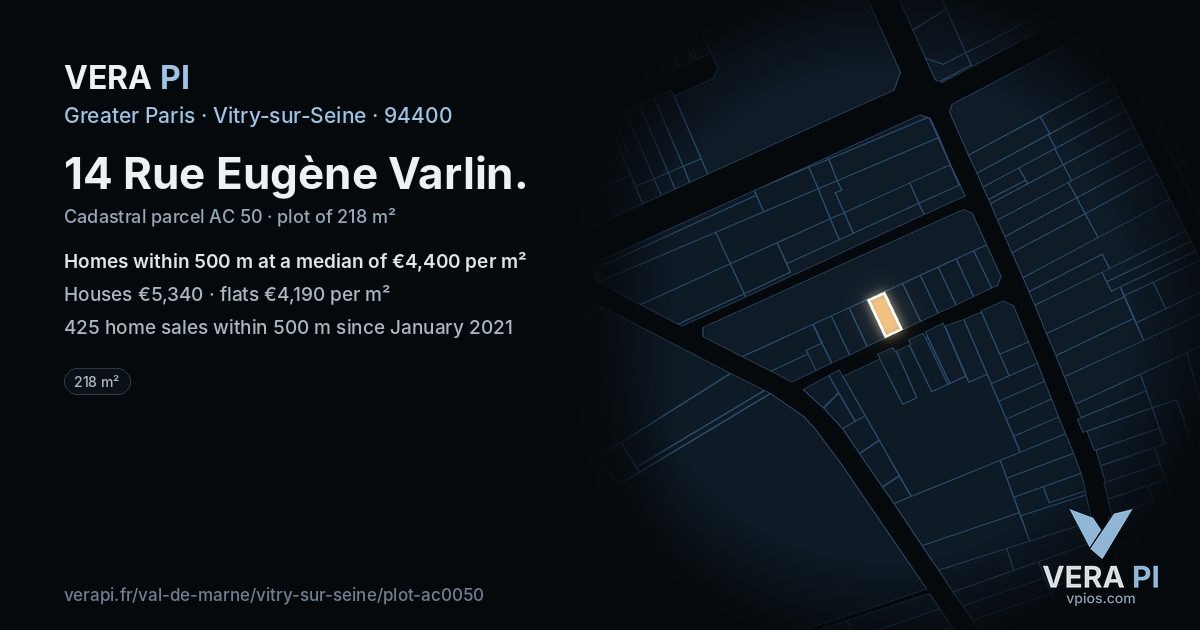 14 Rue Eugène Varlin, Vitry-sur-Seine at night – the plot lit, the parcels around coloured by the prices near them