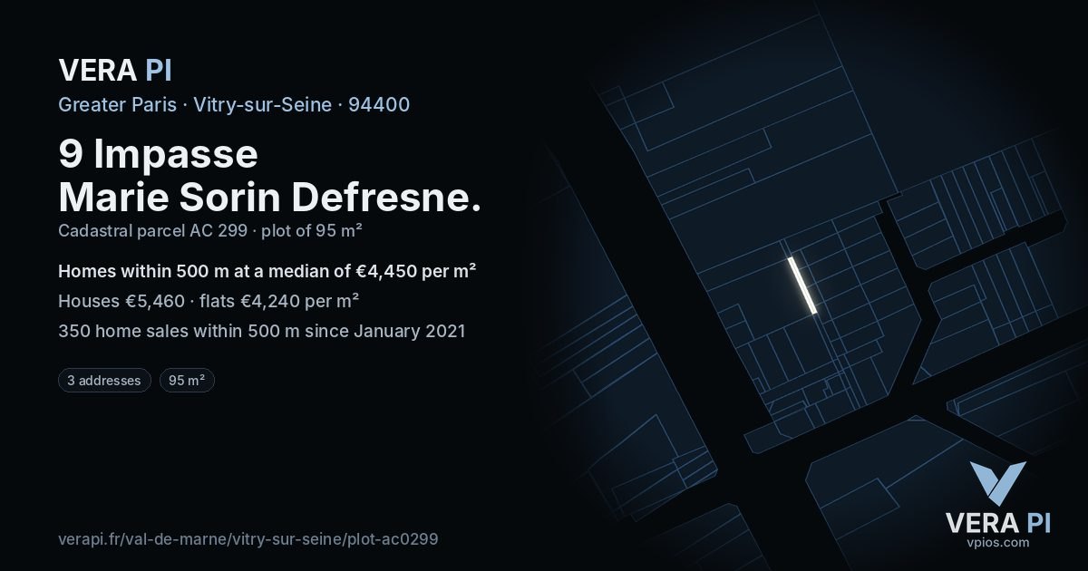 9 Impasse Marie Sorin Defresne, Vitry-sur-Seine at night – the plot lit, the parcels around coloured by the prices near them