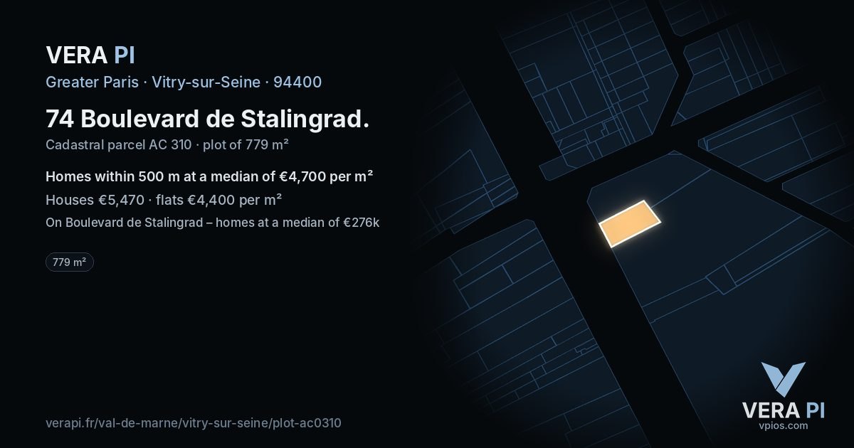 74 Boulevard de Stalingrad, Vitry-sur-Seine at night – the plot lit, the parcels around coloured by the prices near them
