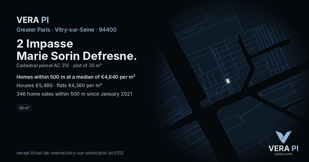 2 Impasse Marie Sorin Defresne, Vitry-sur-Seine at night – the plot lit, the parcels around coloured by the prices near them
