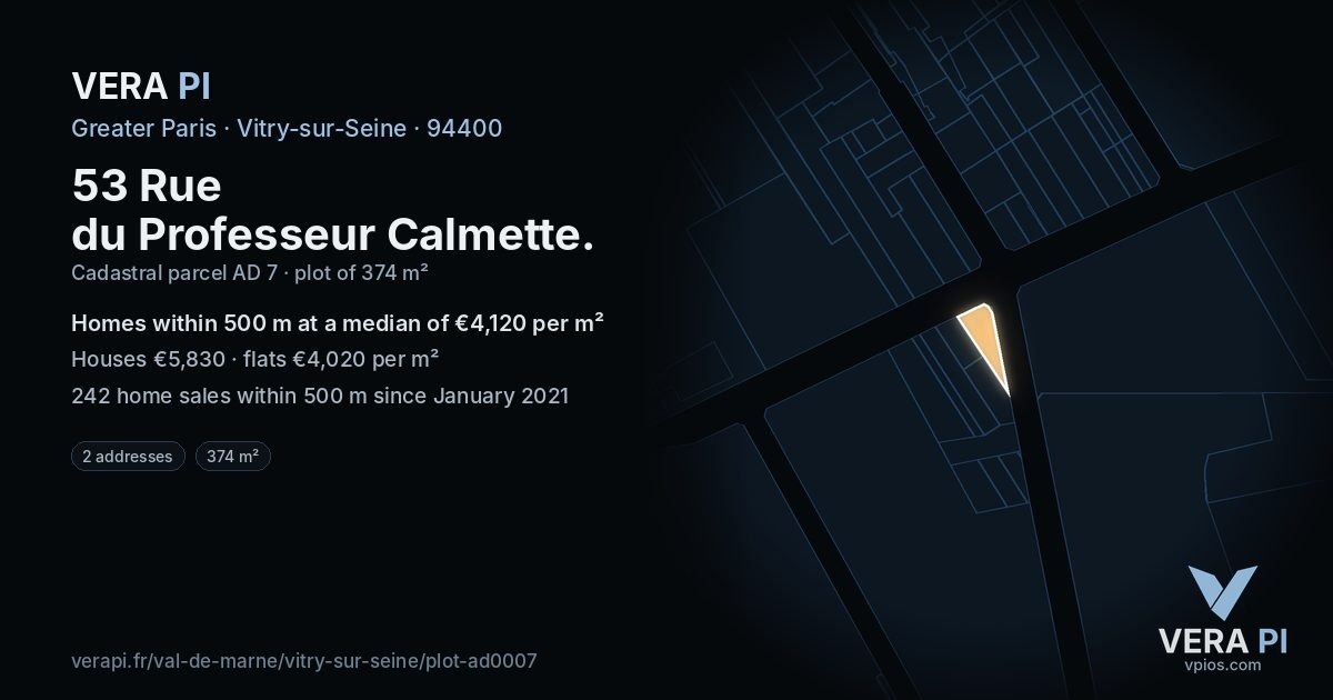 53 Rue du Professeur Calmette, Vitry-sur-Seine at night – the plot lit, the parcels around coloured by the prices near them