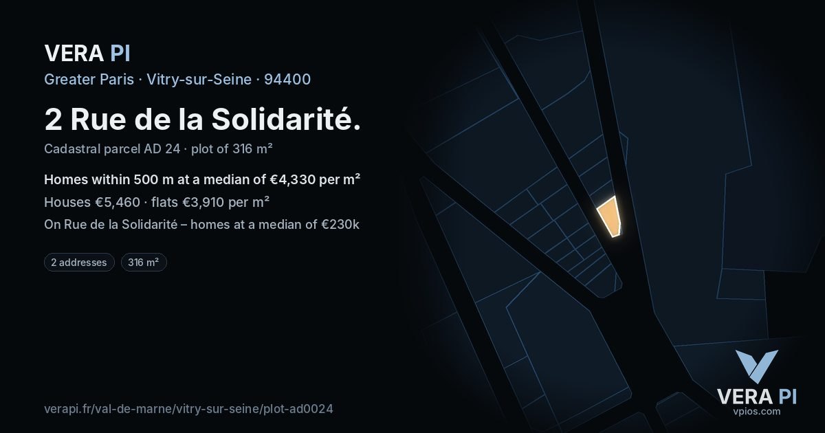 2 Rue de la Solidarité, Vitry-sur-Seine at night – the plot lit, the parcels around coloured by the prices near them