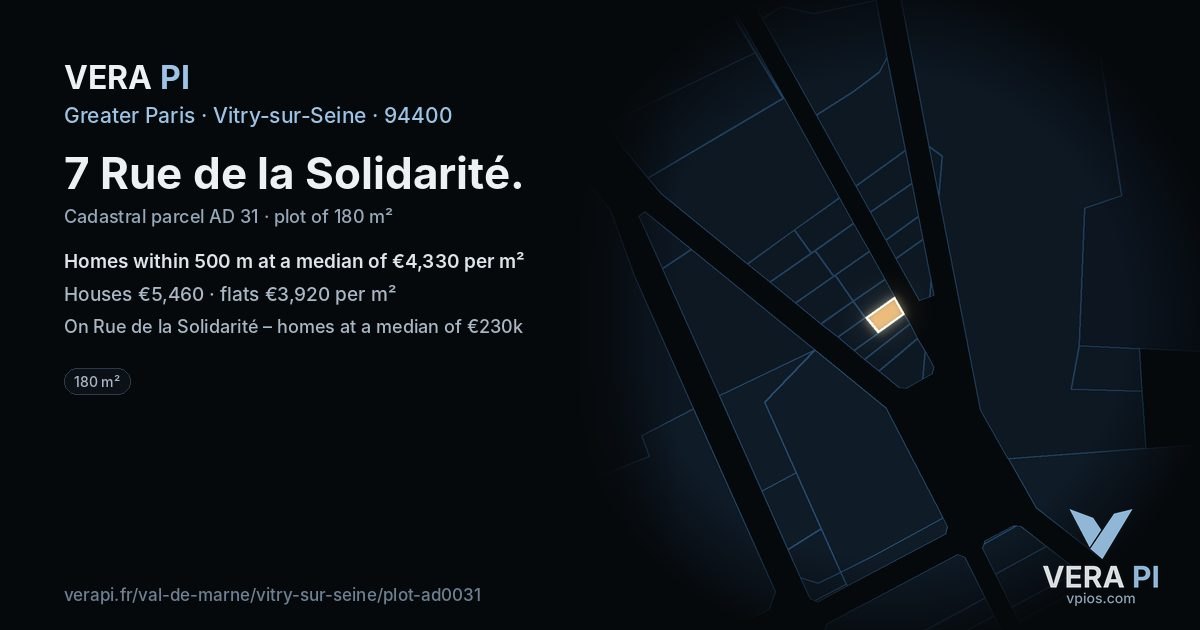 7 Rue de la Solidarité, Vitry-sur-Seine at night – the plot lit, the parcels around coloured by the prices near them