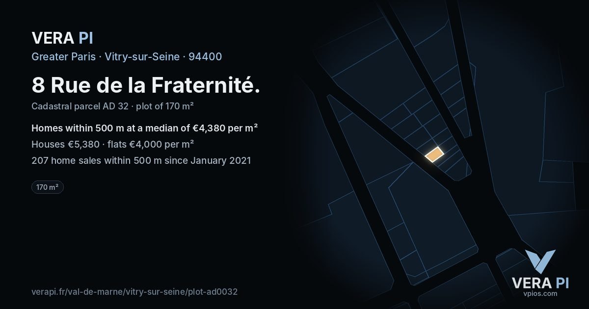 8 Rue de la Fraternité, Vitry-sur-Seine at night – the plot lit, the parcels around coloured by the prices near them