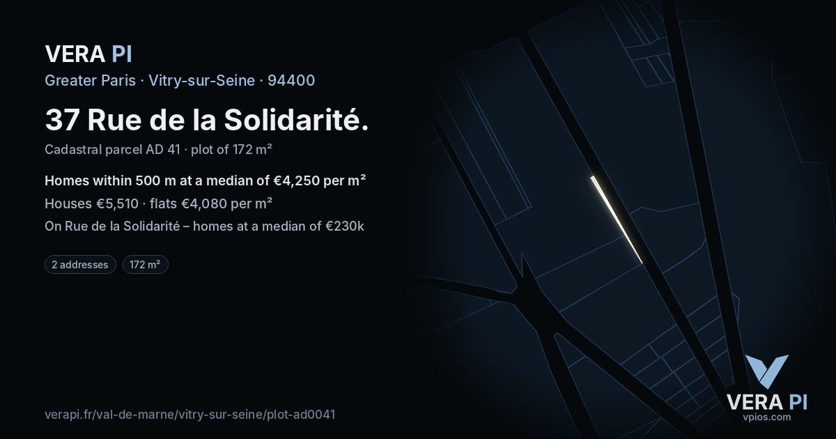 37 Rue de la Solidarité, Vitry-sur-Seine at night – the plot lit, the parcels around coloured by the prices near them