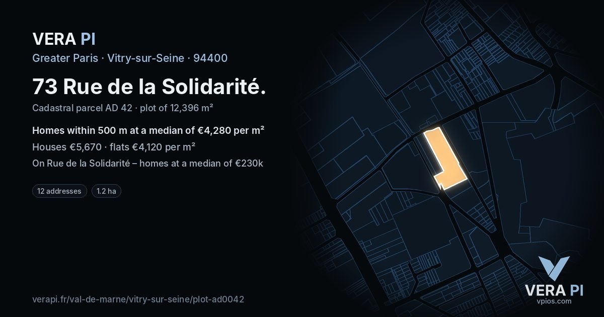 73 Rue de la Solidarité, Vitry-sur-Seine at night – the plot lit, the parcels around coloured by the prices near them
