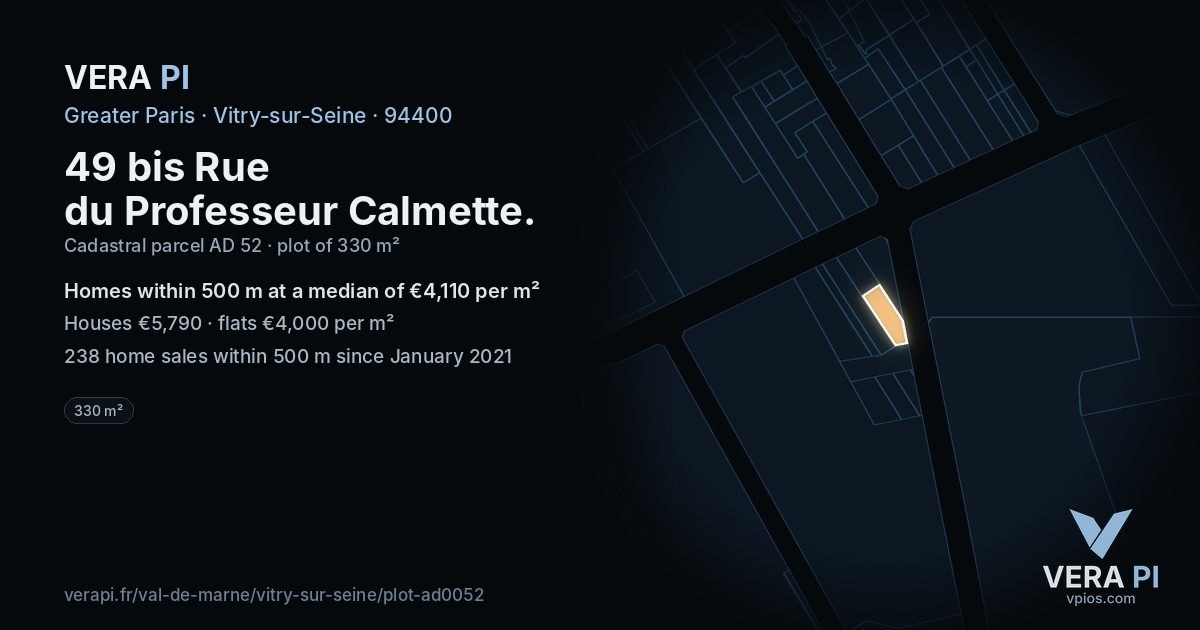 49 bis Rue du Professeur Calmette, Vitry-sur-Seine at night – the plot lit, the parcels around coloured by the prices near them