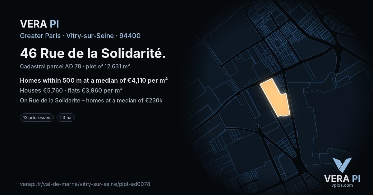 46 Rue de la Solidarité, Vitry-sur-Seine at night – the plot lit, the parcels around coloured by the prices near them