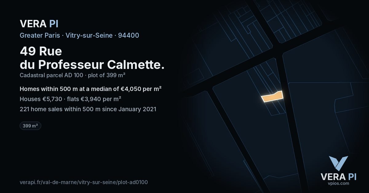 49 Rue du Professeur Calmette, Vitry-sur-Seine at night – the plot lit, the parcels around coloured by the prices near them