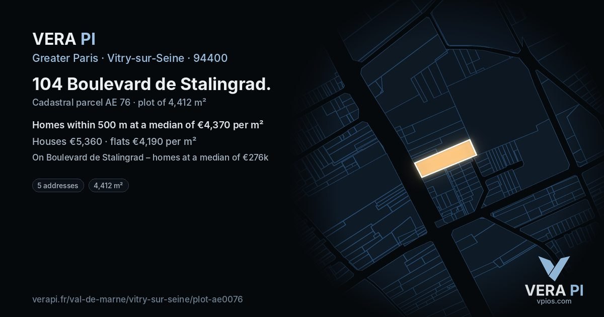 104 Boulevard de Stalingrad, Vitry-sur-Seine at night – the plot lit, the parcels around coloured by the prices near them