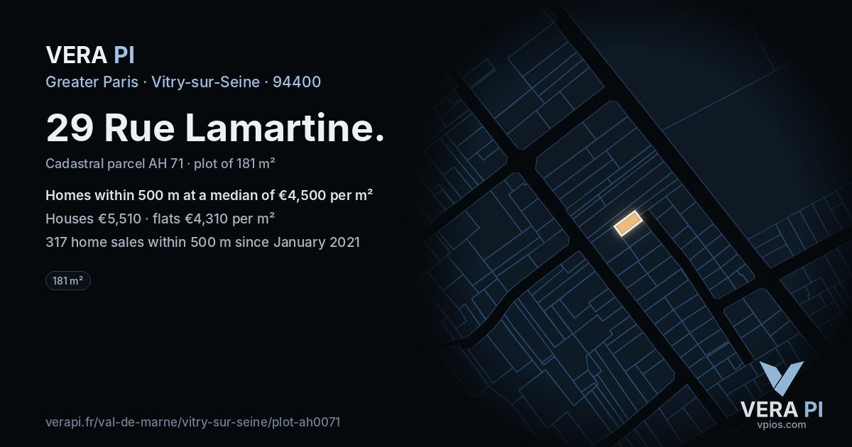 29 Rue Lamartine, Vitry-sur-Seine at night – the plot lit, the parcels around coloured by the prices near them
