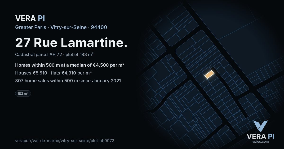 27 Rue Lamartine, Vitry-sur-Seine at night – the plot lit, the parcels around coloured by the prices near them