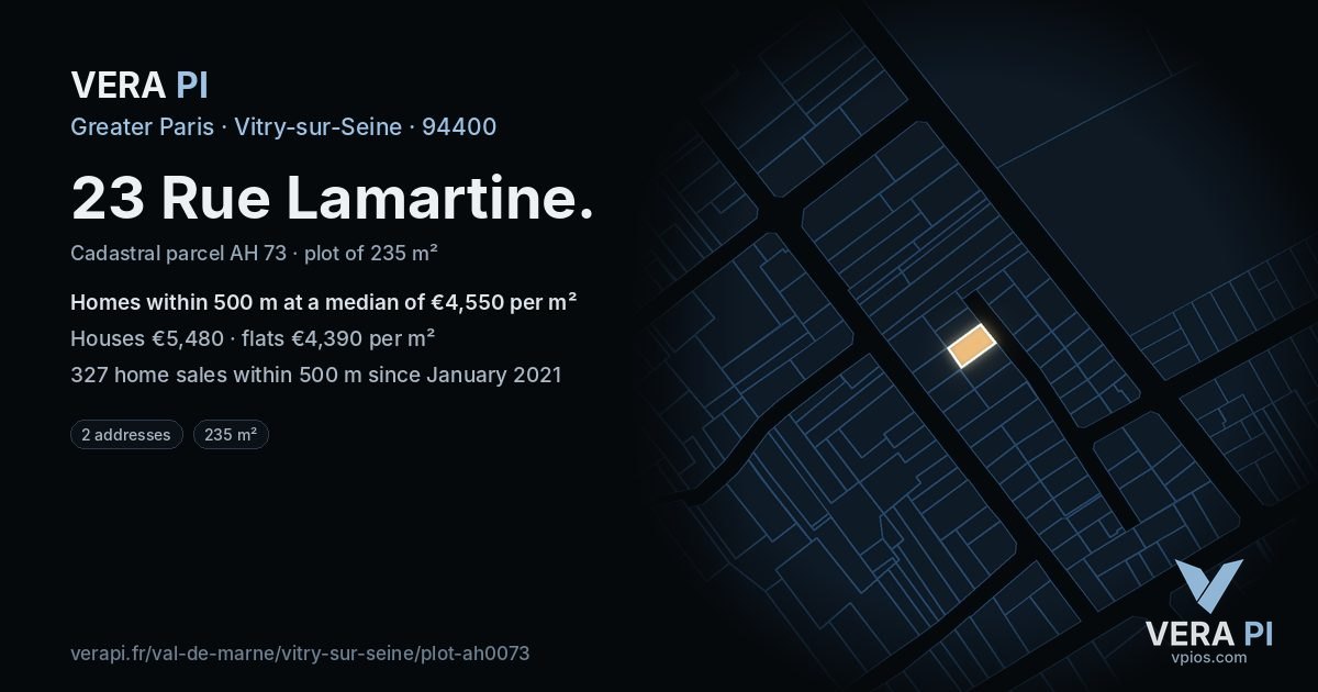 23 Rue Lamartine, Vitry-sur-Seine at night – the plot lit, the parcels around coloured by the prices near them