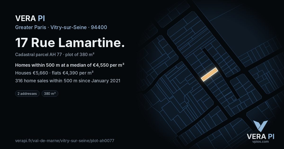 17 Rue Lamartine, Vitry-sur-Seine at night – the plot lit, the parcels around coloured by the prices near them