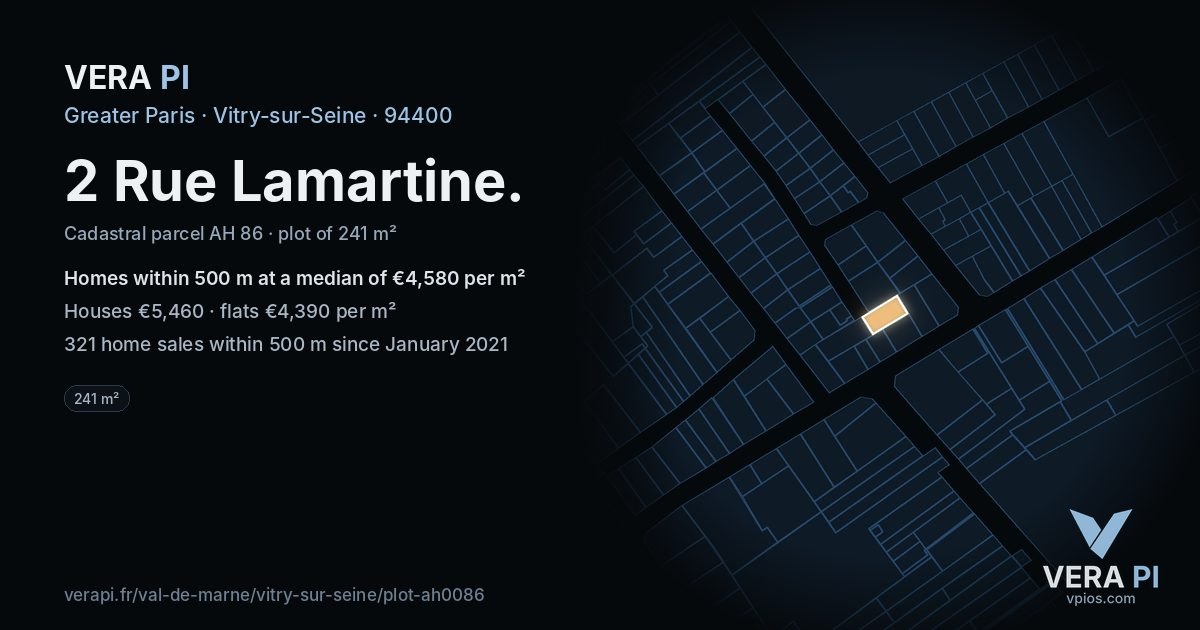 2 Rue Lamartine, Vitry-sur-Seine at night – the plot lit, the parcels around coloured by the prices near them