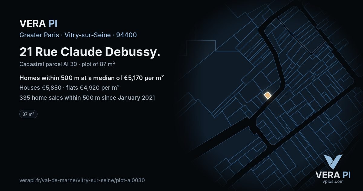 21 Rue Claude Debussy, Vitry-sur-Seine at night – the plot lit, the parcels around coloured by the prices near them