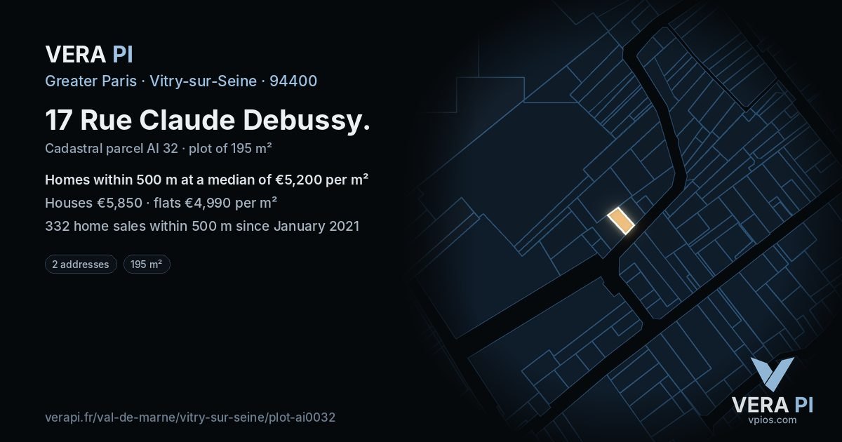 17 Rue Claude Debussy, Vitry-sur-Seine at night – the plot lit, the parcels around coloured by the prices near them