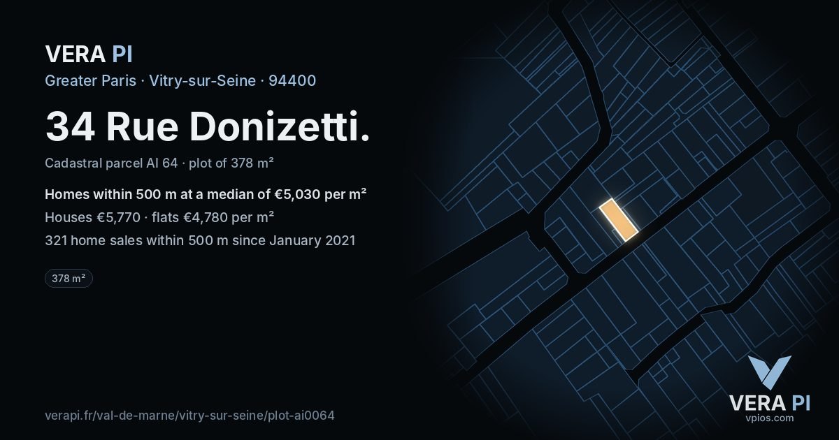 34 Rue Donizetti, Vitry-sur-Seine at night – the plot lit, the parcels around coloured by the prices near them