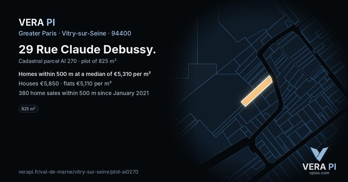 29 Rue Claude Debussy, Vitry-sur-Seine at night – the plot lit, the parcels around coloured by the prices near them
