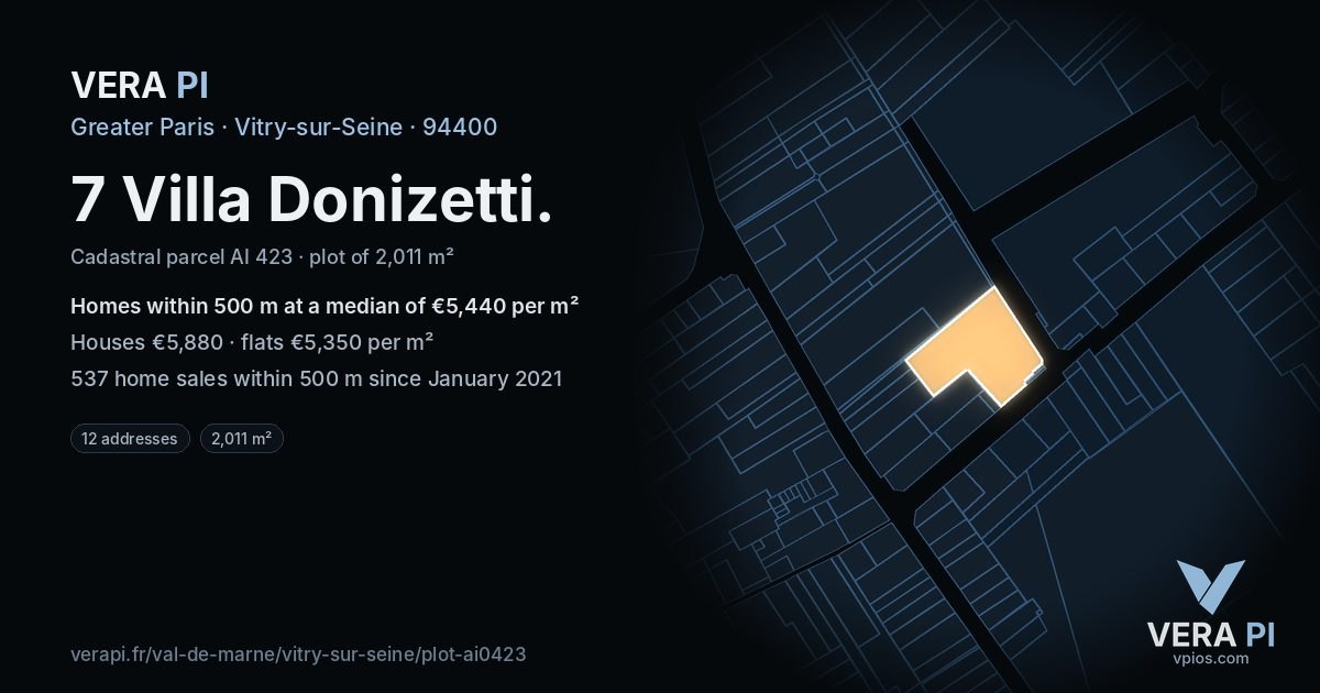 7 Villa Donizetti, Vitry-sur-Seine at night – the plot lit, the parcels around coloured by the prices near them