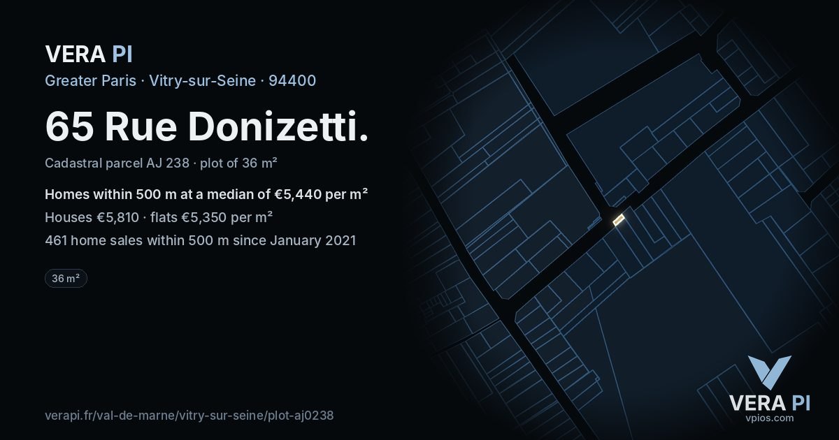 65 Rue Donizetti, Vitry-sur-Seine at night – the plot lit, the parcels around coloured by the prices near them