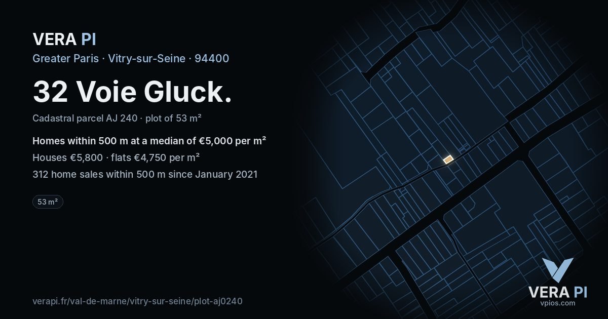 32 Voie Gluck, Vitry-sur-Seine at night – the plot lit, the parcels around coloured by the prices near them