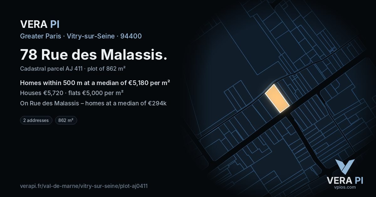 78 Rue des Malassis, Vitry-sur-Seine at night – the plot lit, the parcels around coloured by the prices near them