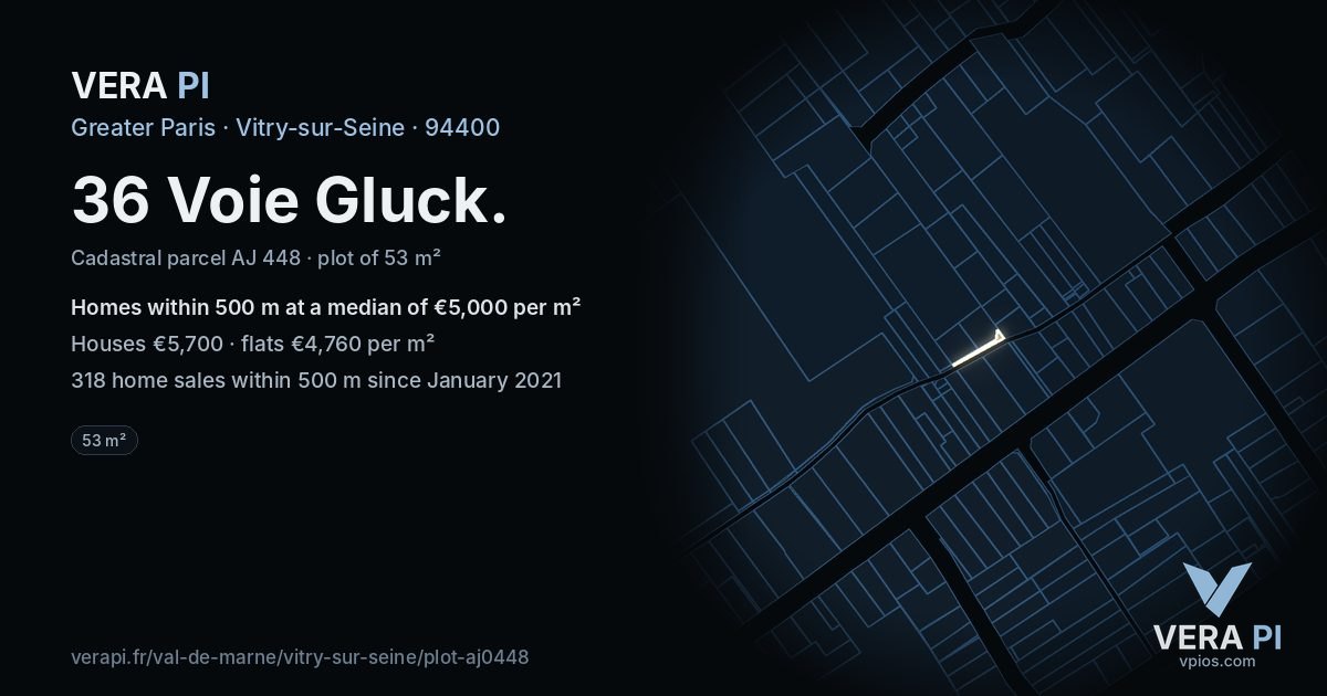 36 Voie Gluck, Vitry-sur-Seine at night – the plot lit, the parcels around coloured by the prices near them