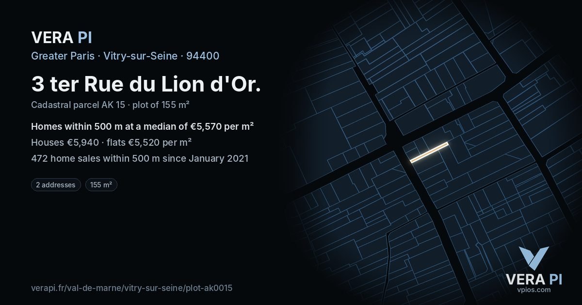 3 ter Rue du Lion d'Or, Vitry-sur-Seine at night – the plot lit, the parcels around coloured by the prices near them