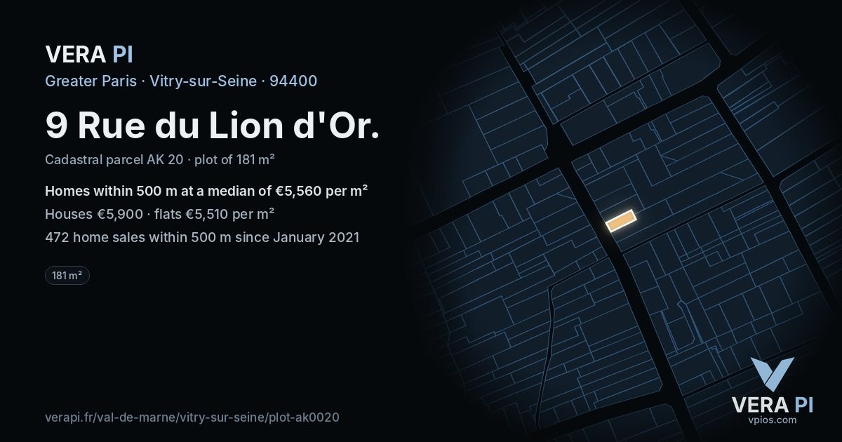 9 Rue du Lion d'Or, Vitry-sur-Seine at night – the plot lit, the parcels around coloured by the prices near them
