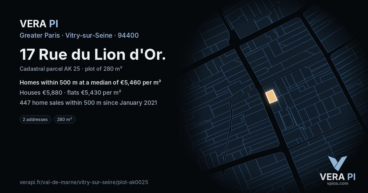 17 Rue du Lion d'Or, Vitry-sur-Seine at night – the plot lit, the parcels around coloured by the prices near them