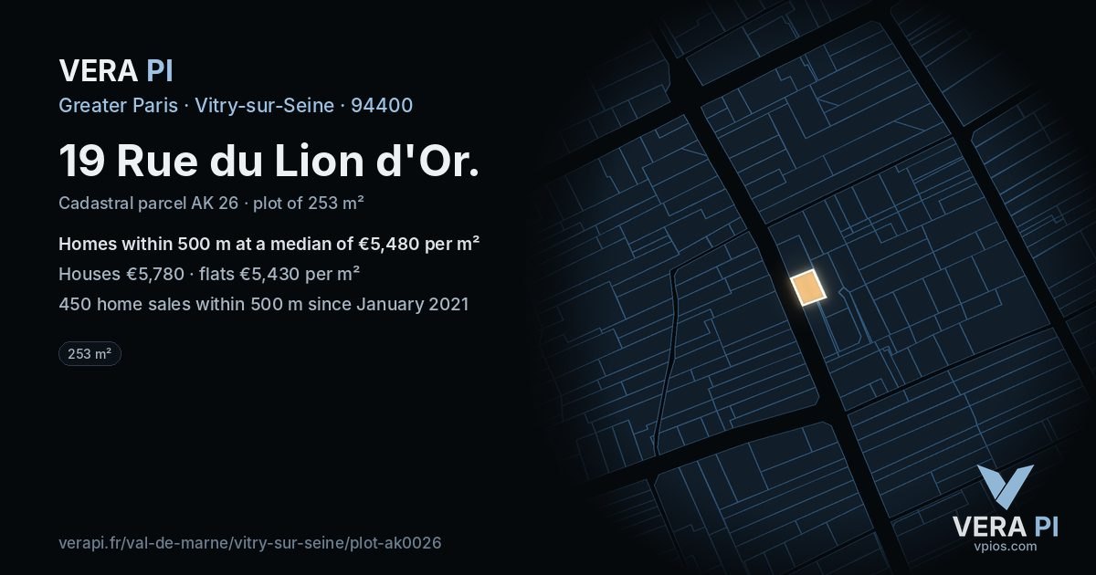 19 Rue du Lion d'Or, Vitry-sur-Seine at night – the plot lit, the parcels around coloured by the prices near them