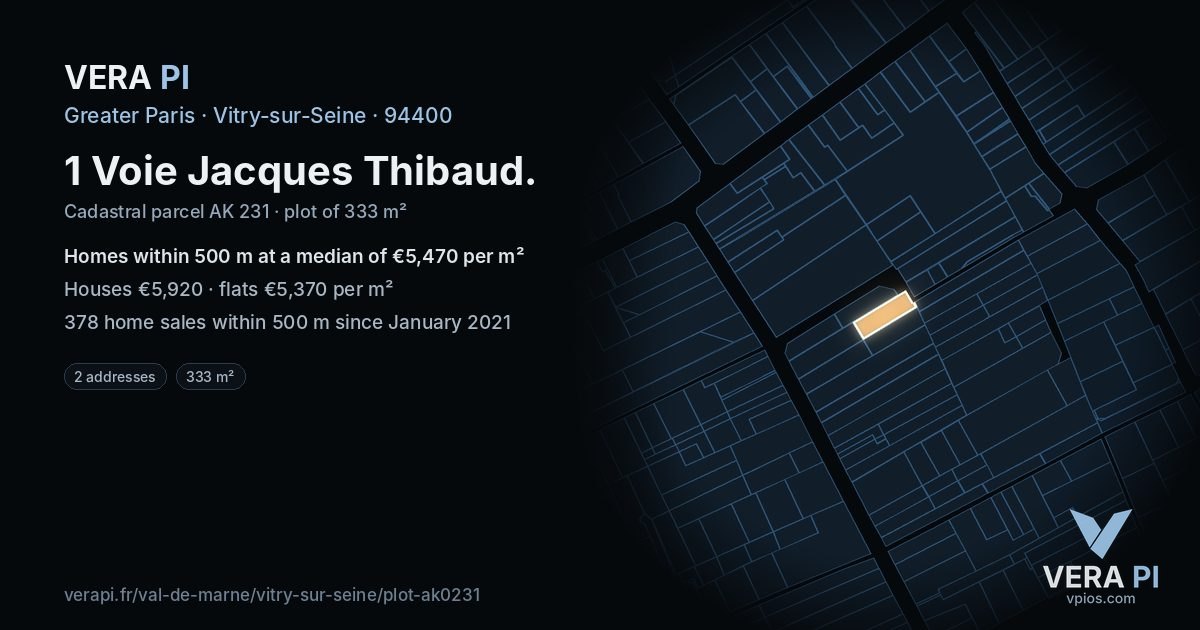1 Voie Jacques Thibaud, Vitry-sur-Seine at night – the plot lit, the parcels around coloured by the prices near them