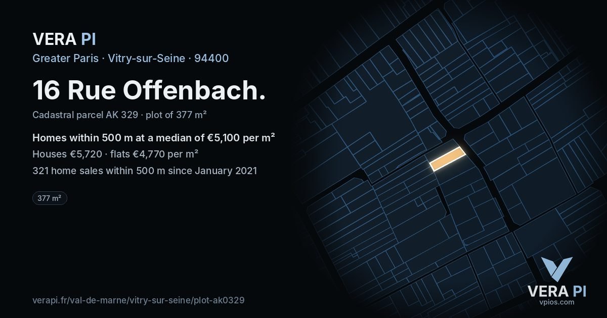 16 Rue Offenbach, Vitry-sur-Seine at night – the plot lit, the parcels around coloured by the prices near them