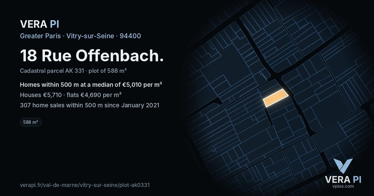 18 Rue Offenbach, Vitry-sur-Seine at night – the plot lit, the parcels around coloured by the prices near them