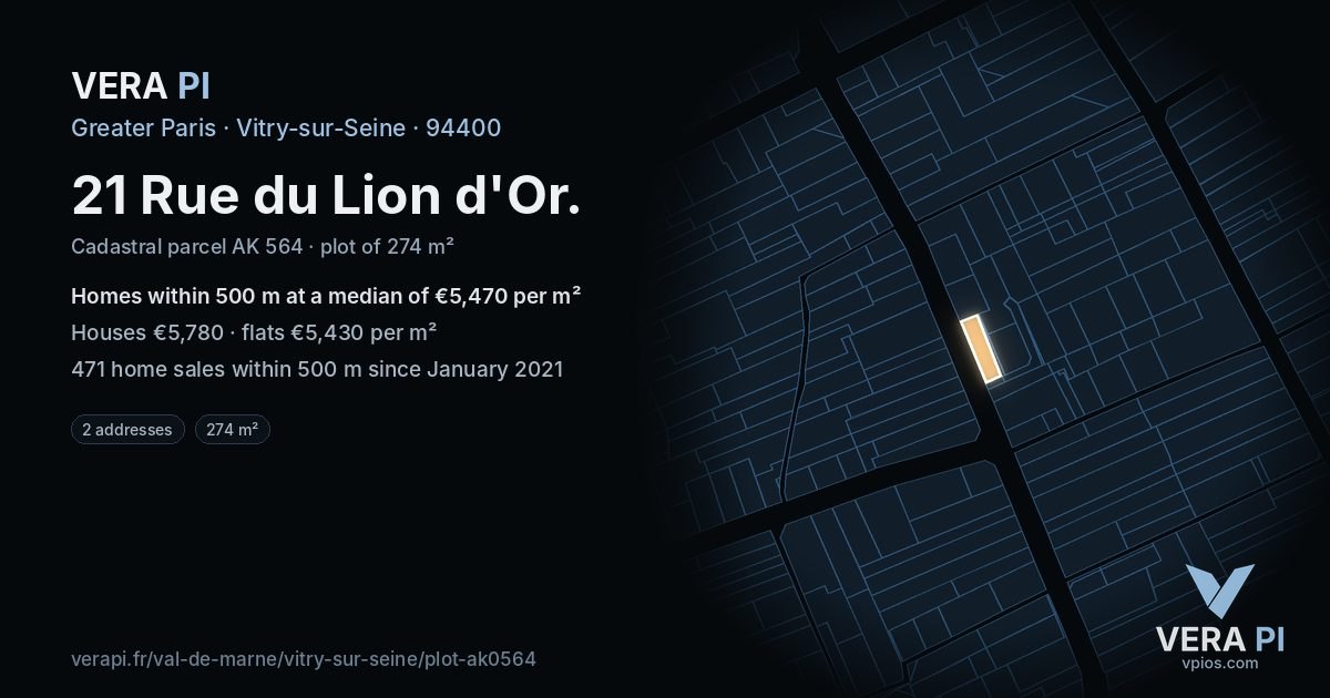 21 Rue du Lion d'Or, Vitry-sur-Seine at night – the plot lit, the parcels around coloured by the prices near them