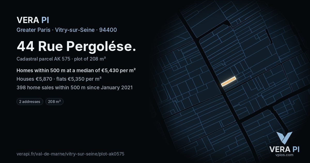 44 Rue Pergolése, Vitry-sur-Seine at night – the plot lit, the parcels around coloured by the prices near them